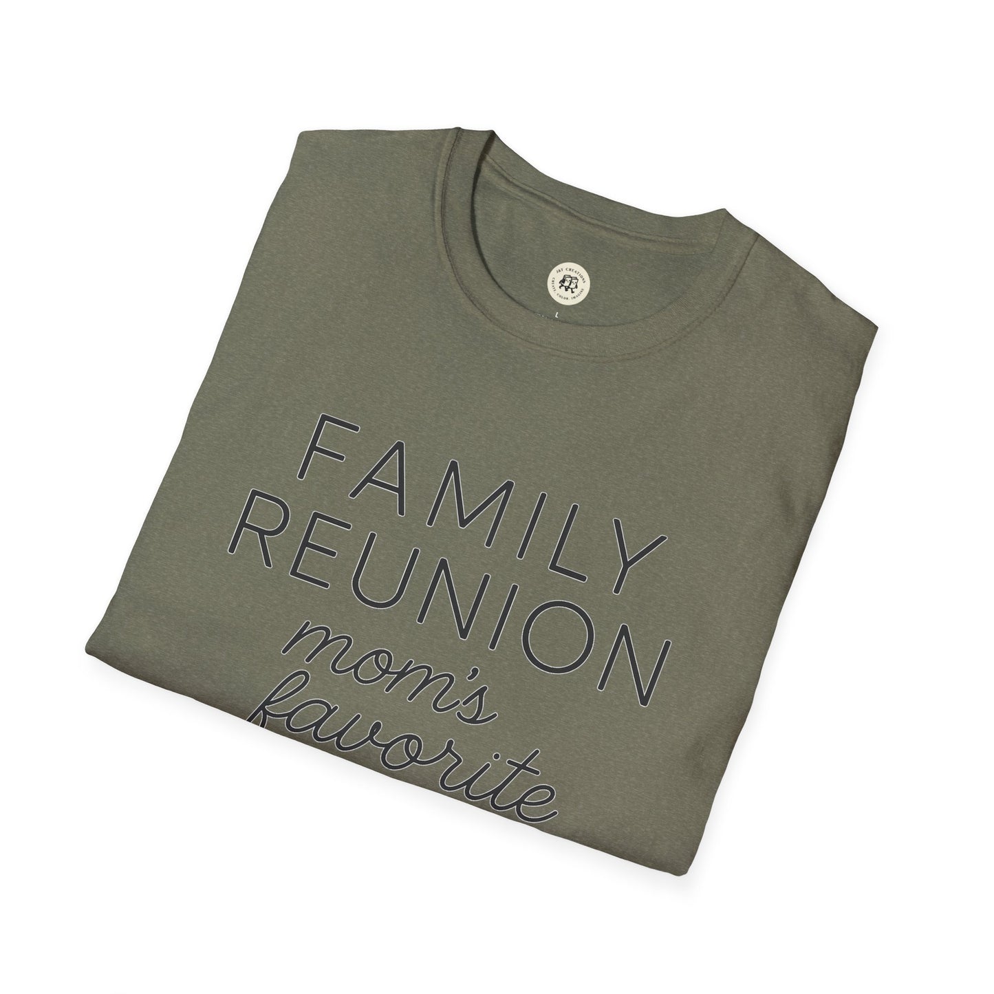 Family Reunion T-Shirt for Mom's Favorite