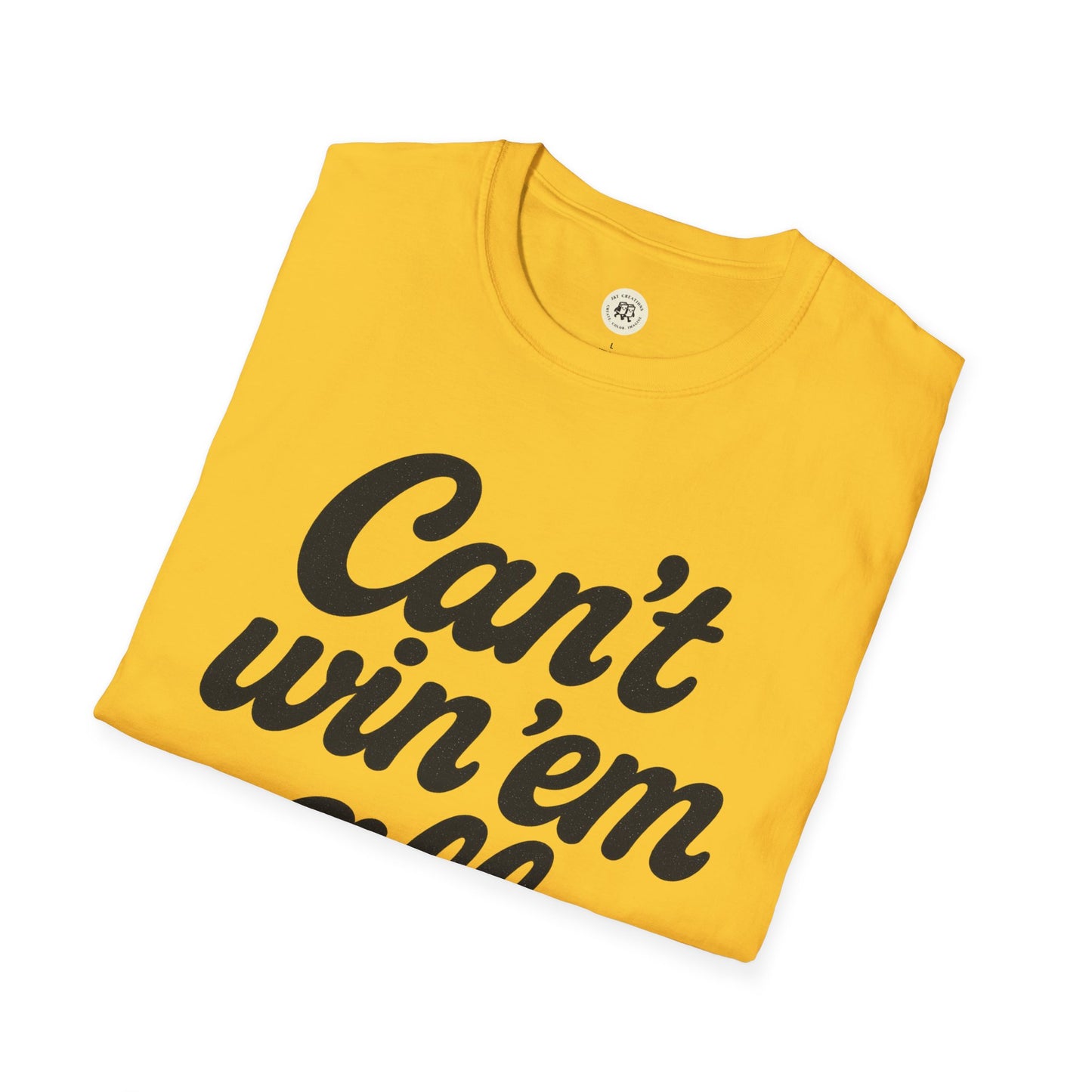 Can't Win Em All Graphic Tee - Casual T-Shirt