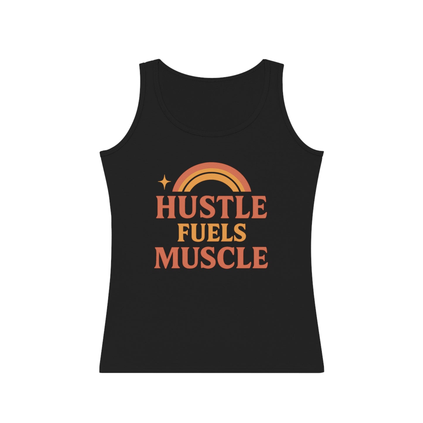 Hustle Fuels Muscle Women's Tank Top | Motivational Workout Tee | Fitness Gift for Her | Positive Affirmation Apparel | Exercise Shirt