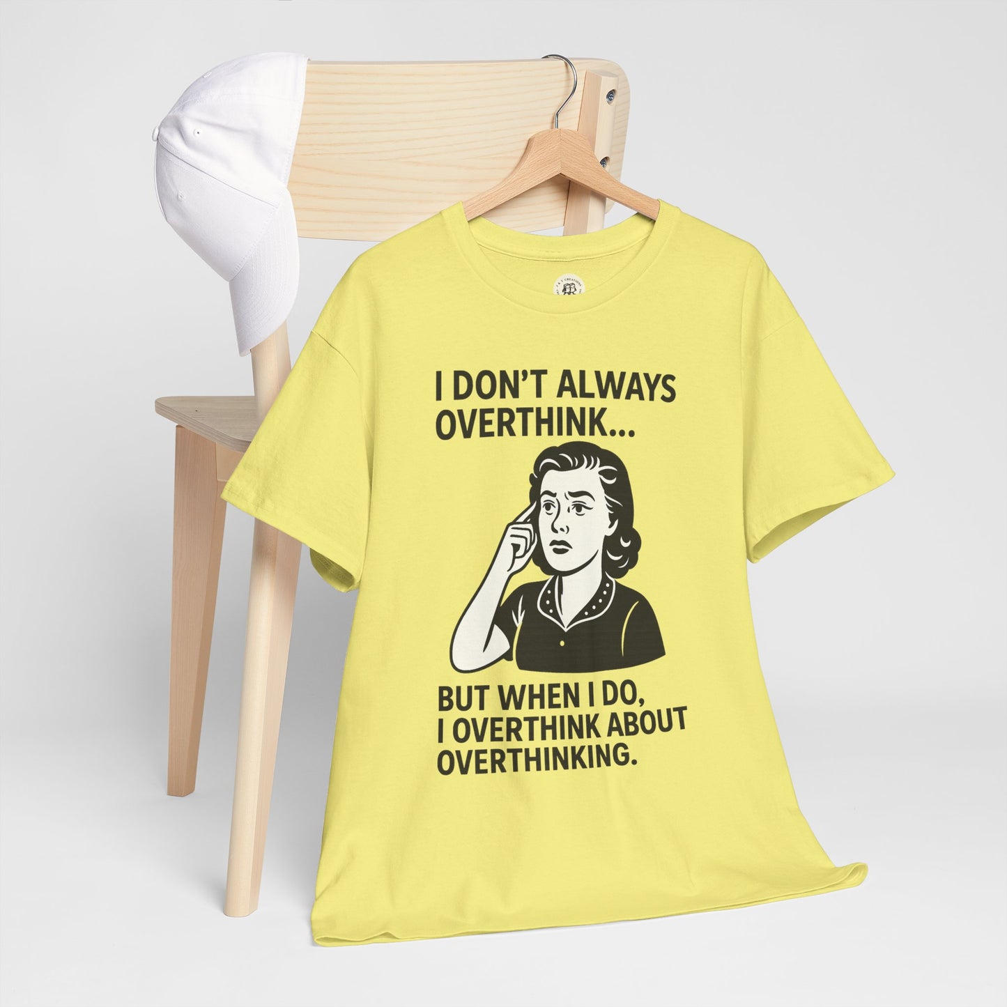 Funny Overthinking T-Shirt for Thoughtful Humor
