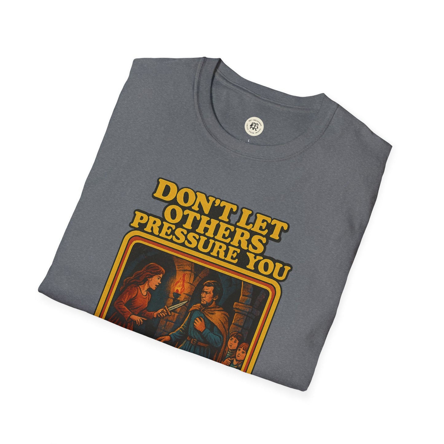 Lady Macbeth Inspirational Shirt - Peer Pressure Safety Tee