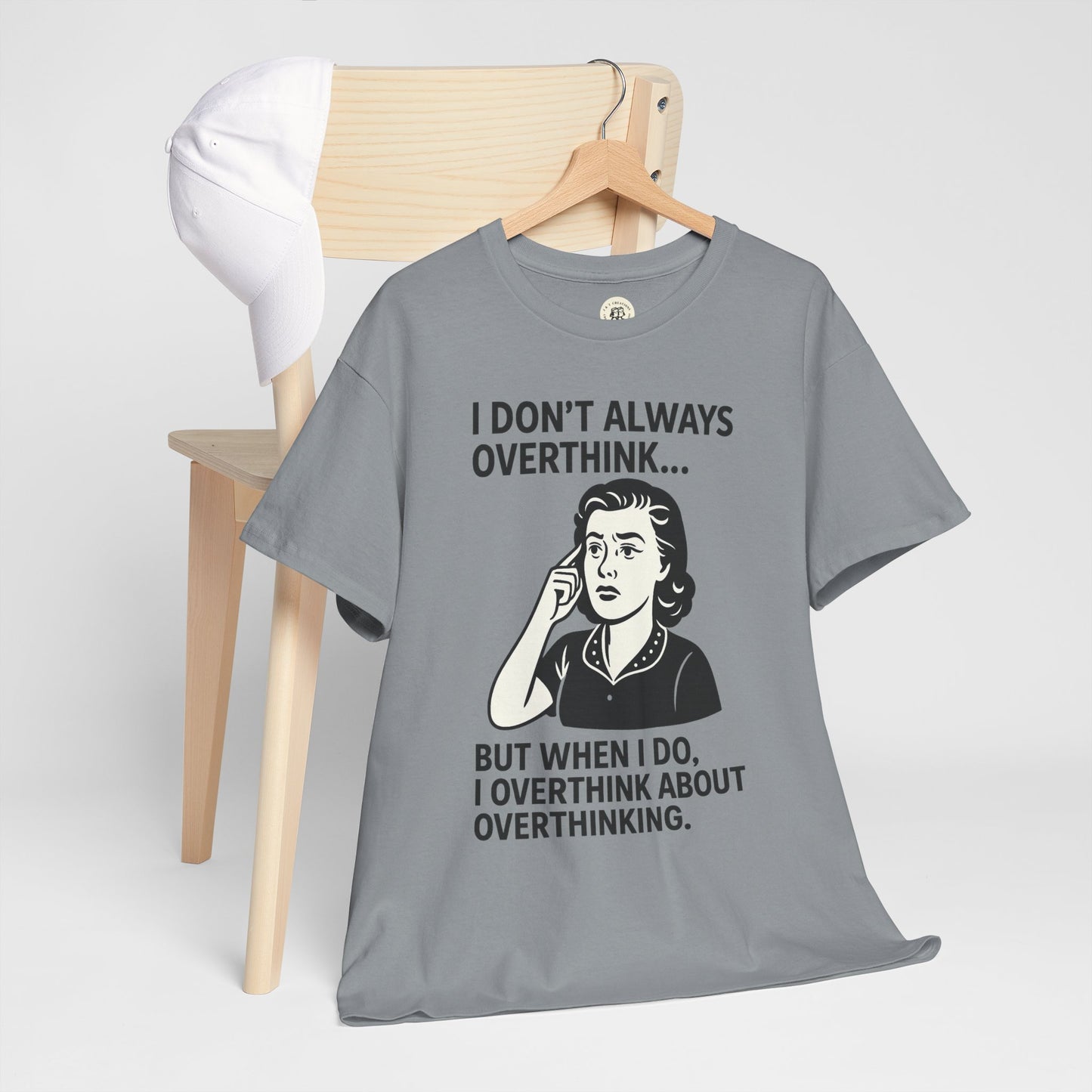 Funny Overthinking T-Shirt for Thoughtful Humor