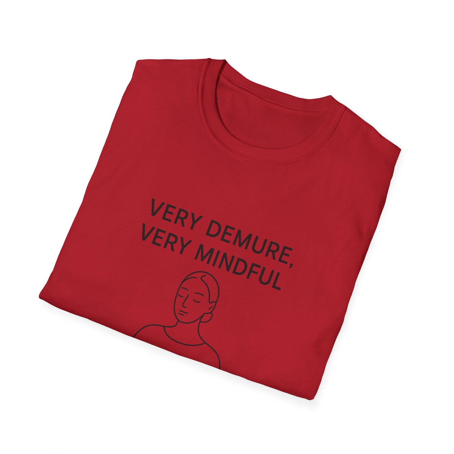 Mindfulness Graphic T-Shirt - Calm & Demure Design