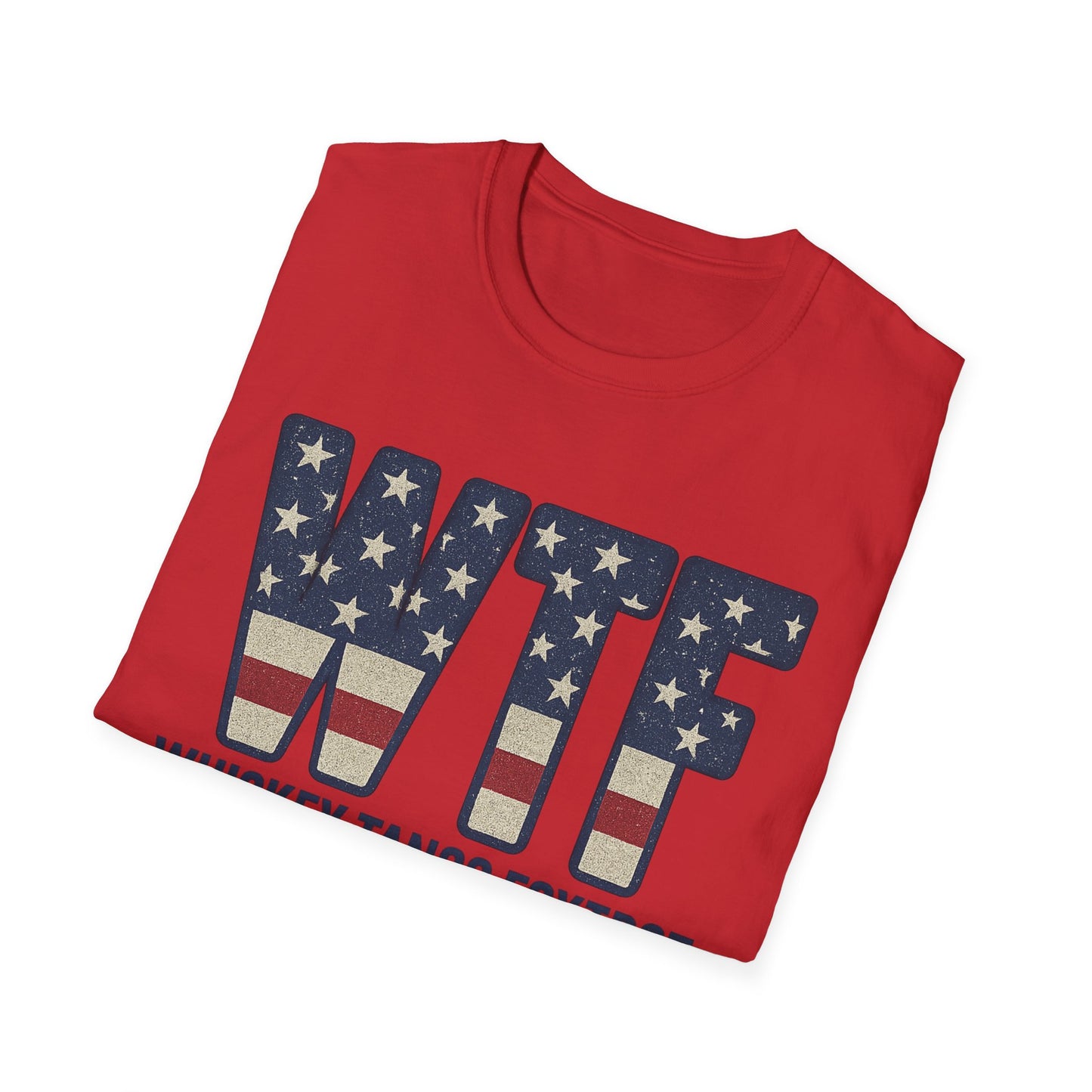 Whiskey Tango Foxtrot Shirt β Patriotic Tee