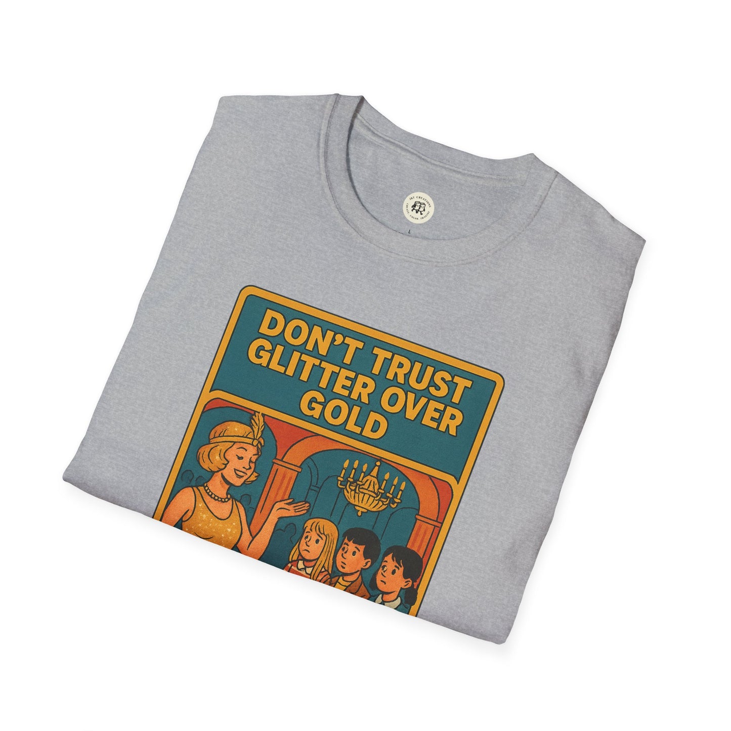 Gray Daisy Buchanan retro tee by Printify with vintage illustration and text saying dont trust glitter over gold