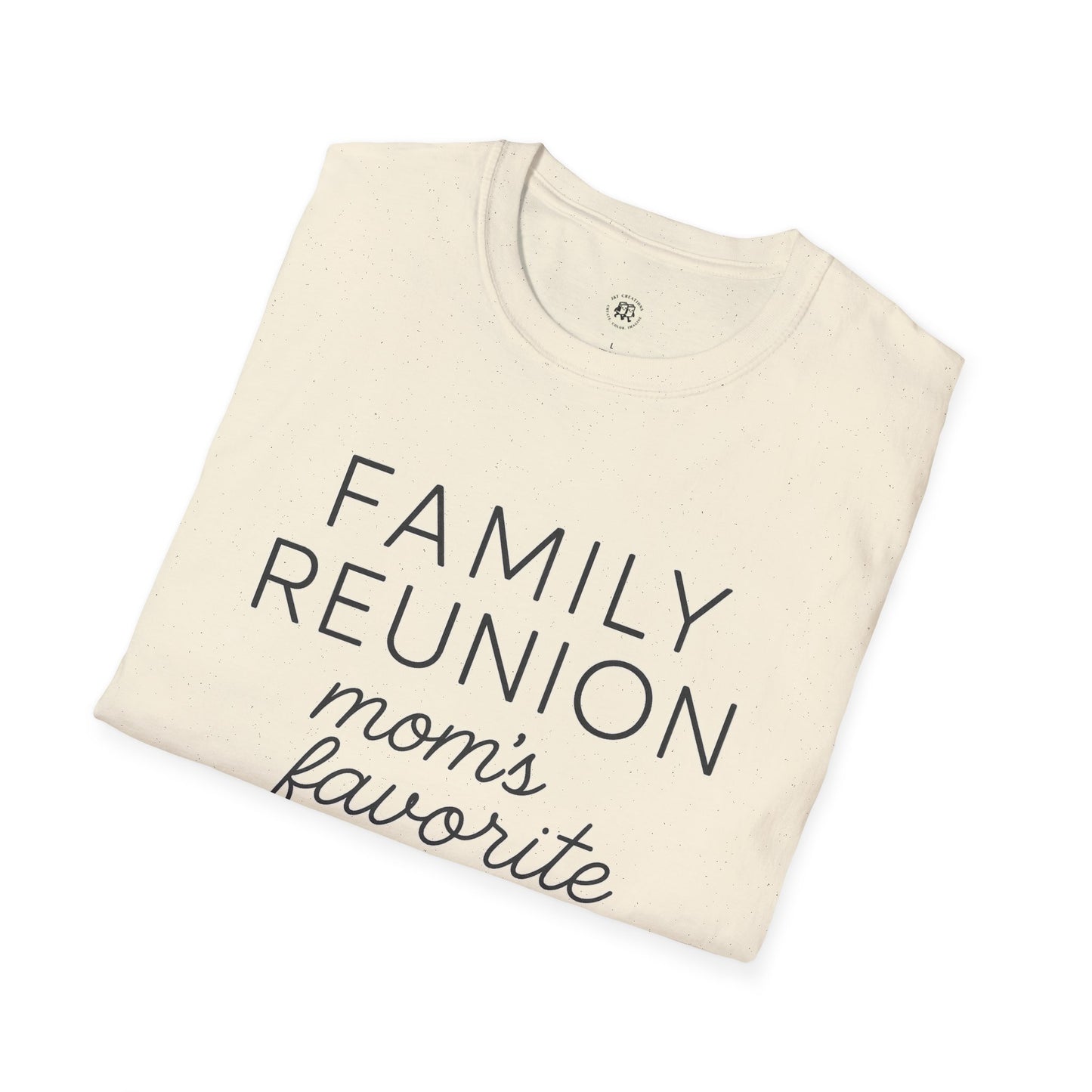 Printify family reunion t-shirt for mom in cream with black text mom's favorite