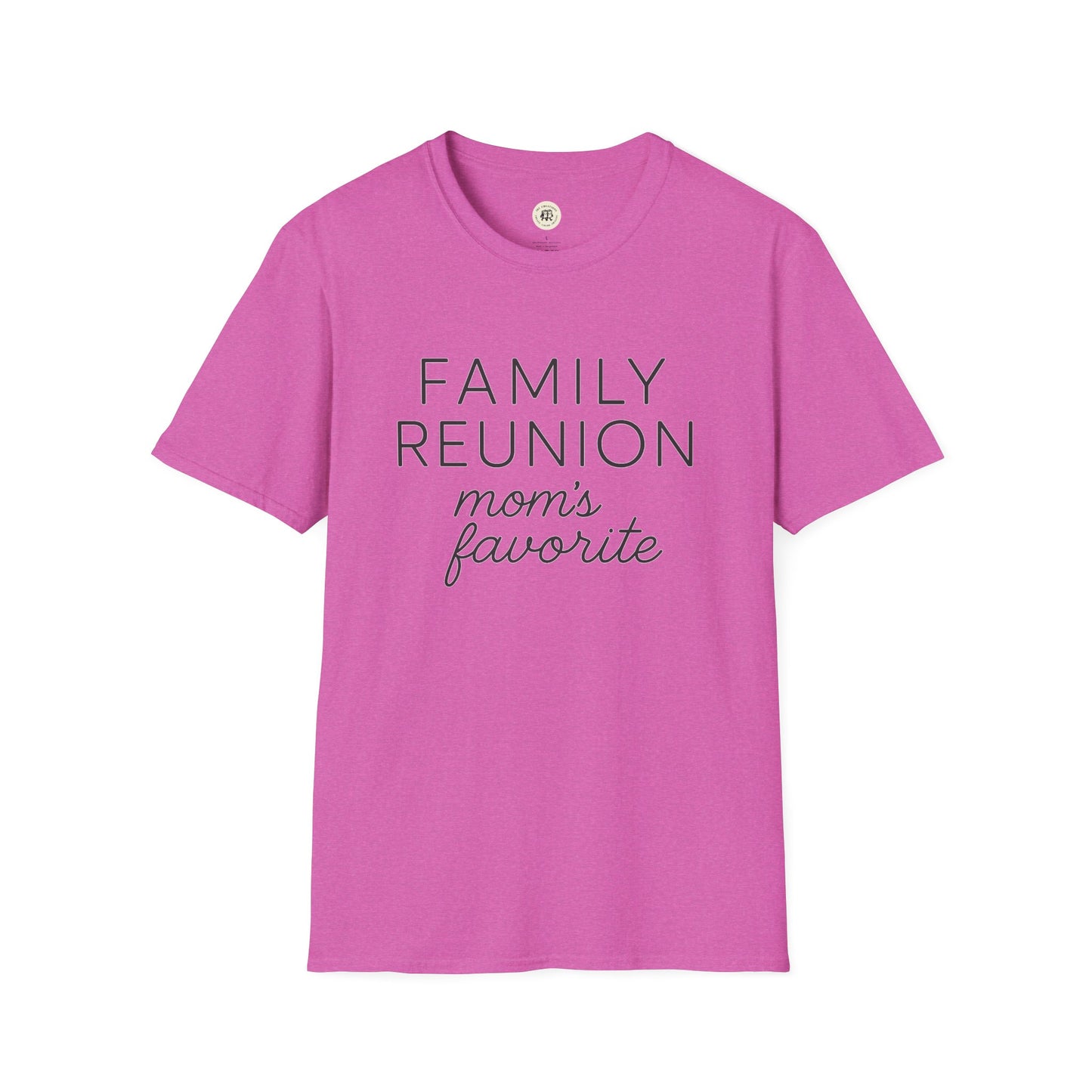 Pink family reunion t-shirt for mom with text moms favorite printed on front by Printify