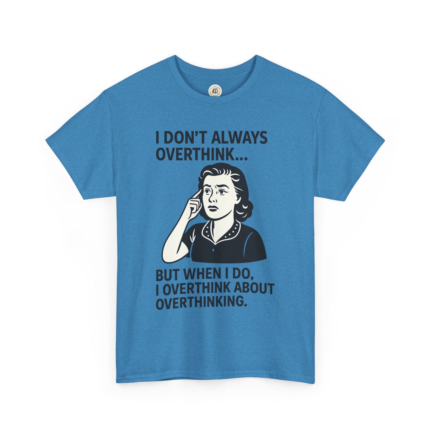 Blue funny overthinking t-shirt with retro woman graphic and humorous overthinking quote