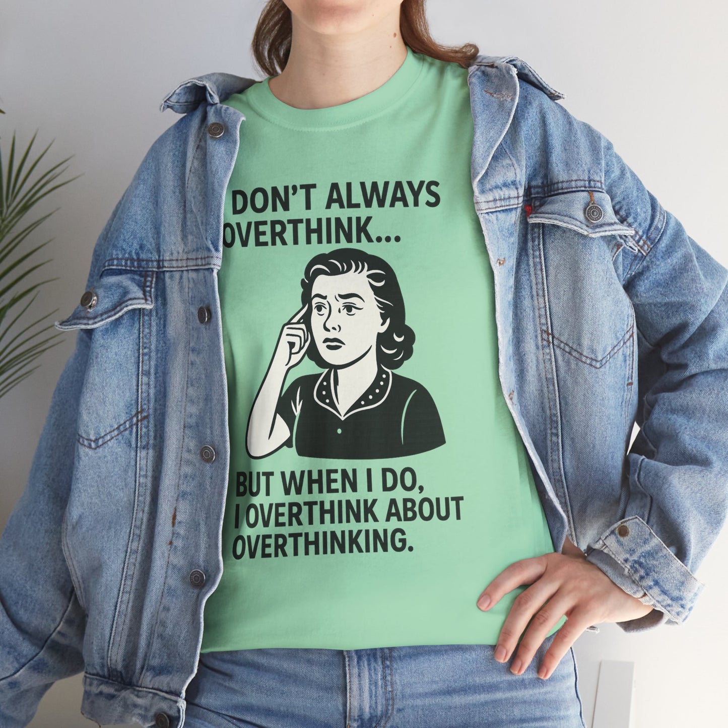 Funny overthinking t-shirt by Printify with humorous text and retro woman graphic in mint green