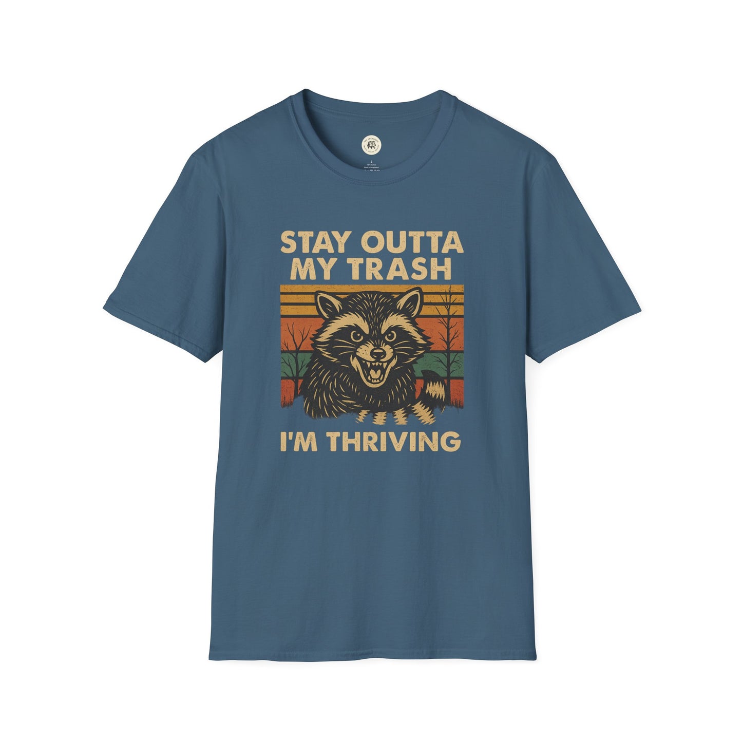 Printify funny raccoon t-shirt in blue with a raccoon graphic and text stay outta my trash I'm thriving