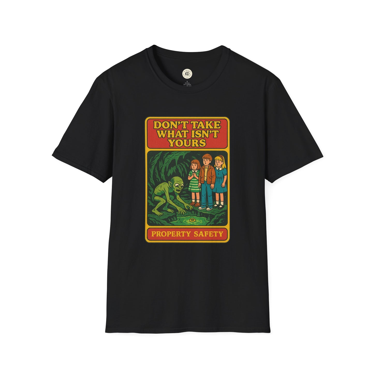 Black Gollum property safety t-shirt with graphic warning design and text don't take what isn't yours