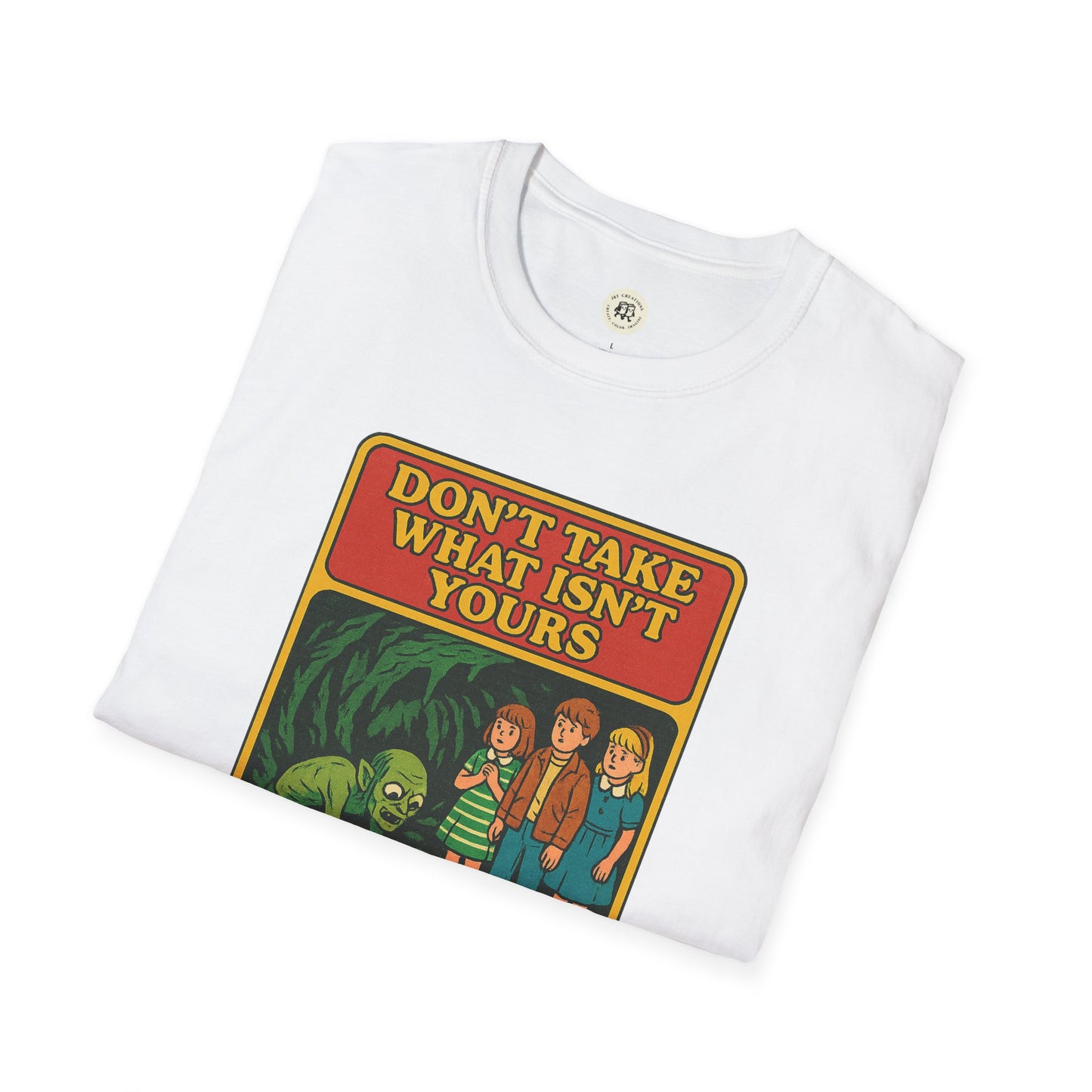 White Gollum property safety t-shirt with cartoon characters and message Don't Take What Isn't Yours