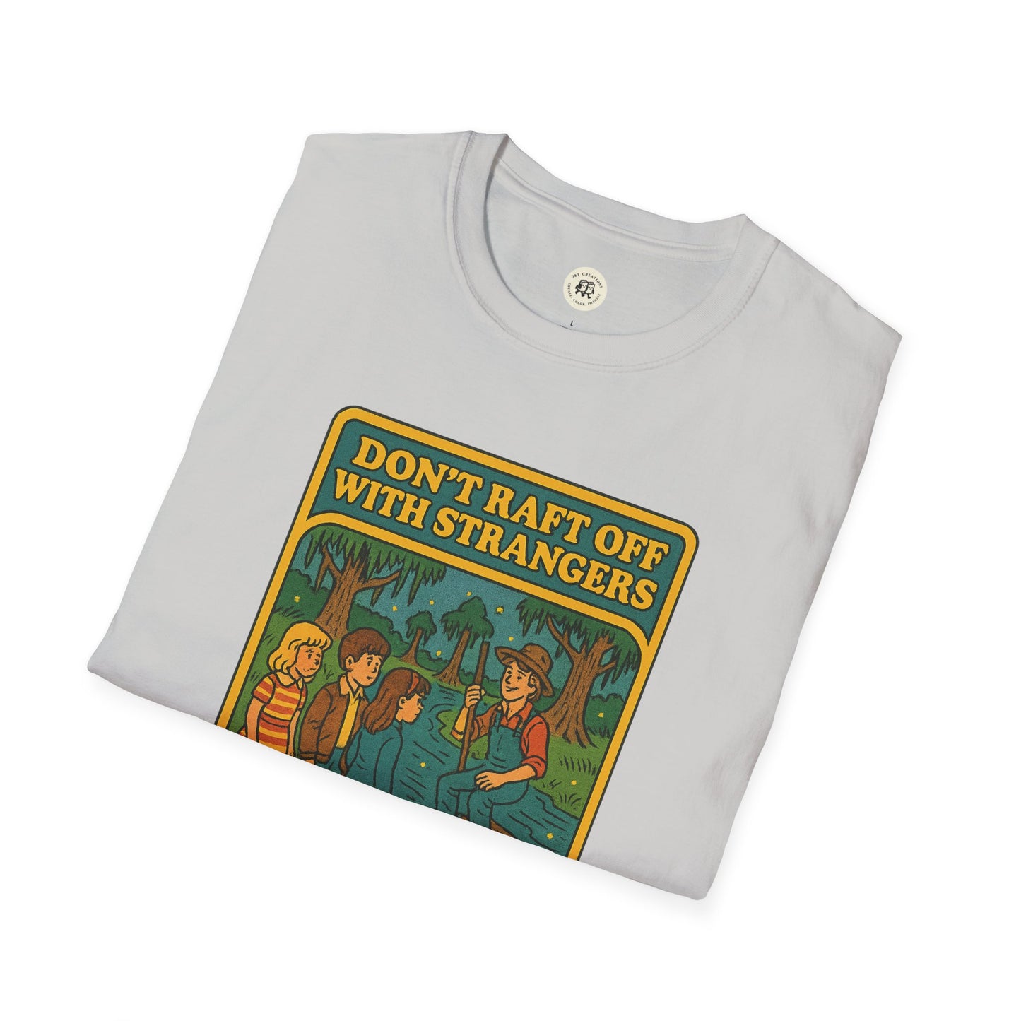 Folded white Huck Finn safety t-shirt by Printify featuring Dont Raft Off With Strangers graphic