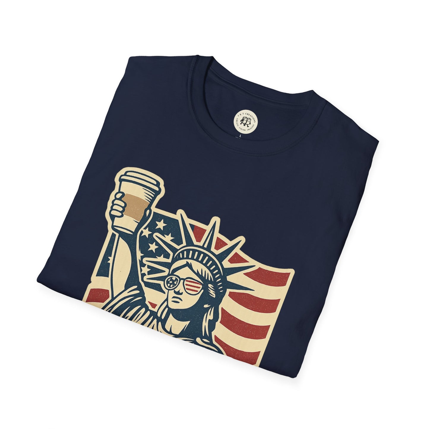 Navy Printify T-Shirt with Statue of Liberty holding coffee cup and American flag design Independence Day coffee shirt