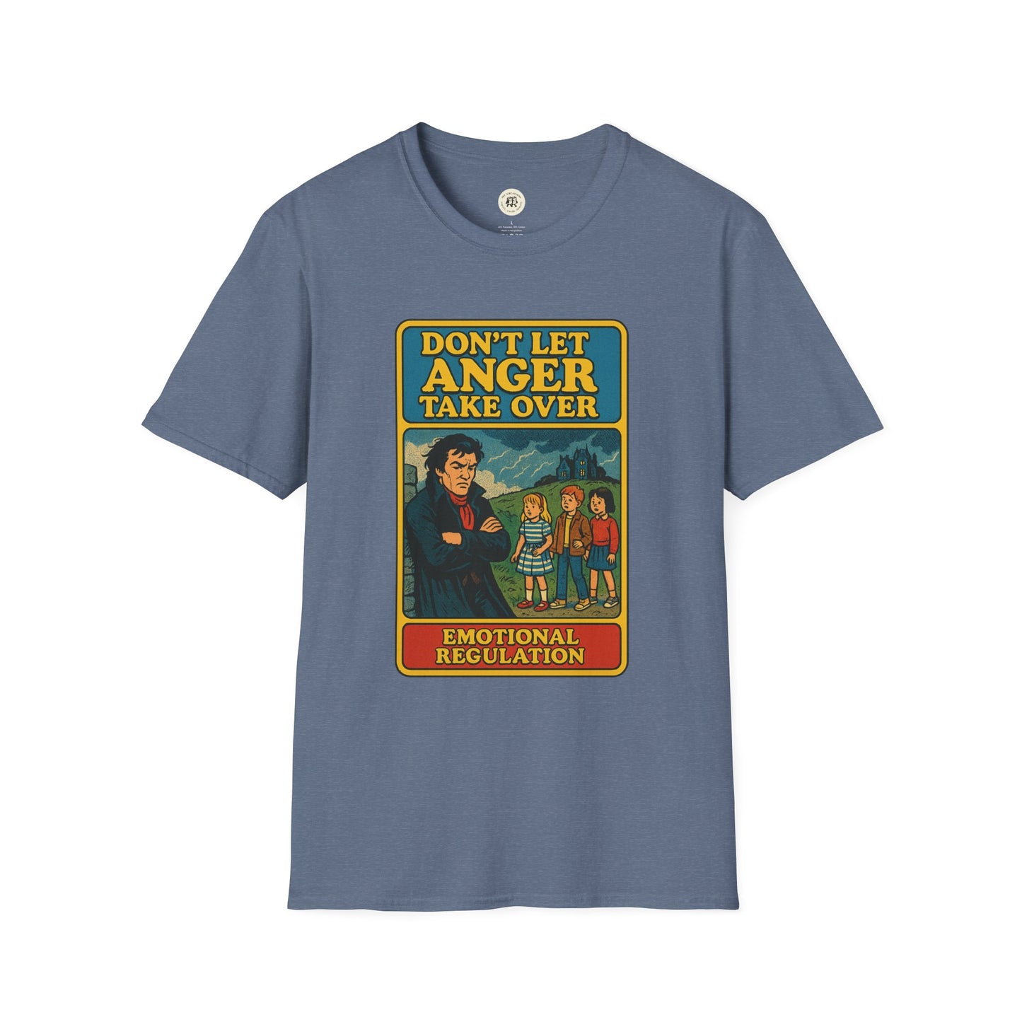 Heathcliff quote unisex tee printed with Dont Let Anger Take Over design in blue by Printify