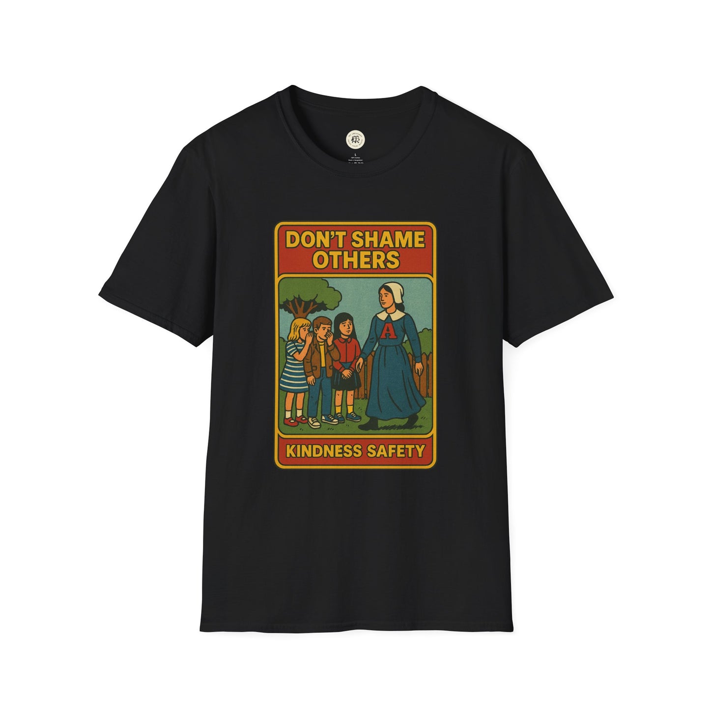 Black t-shirt featuring vintage style Hester Prynne kindness shirt design with message Don't Shame Others