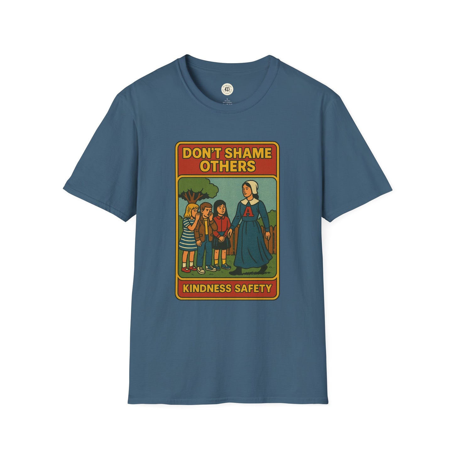 Blue Hester Prynne kindness shirt with vintage style Don't Shame Others graphic print