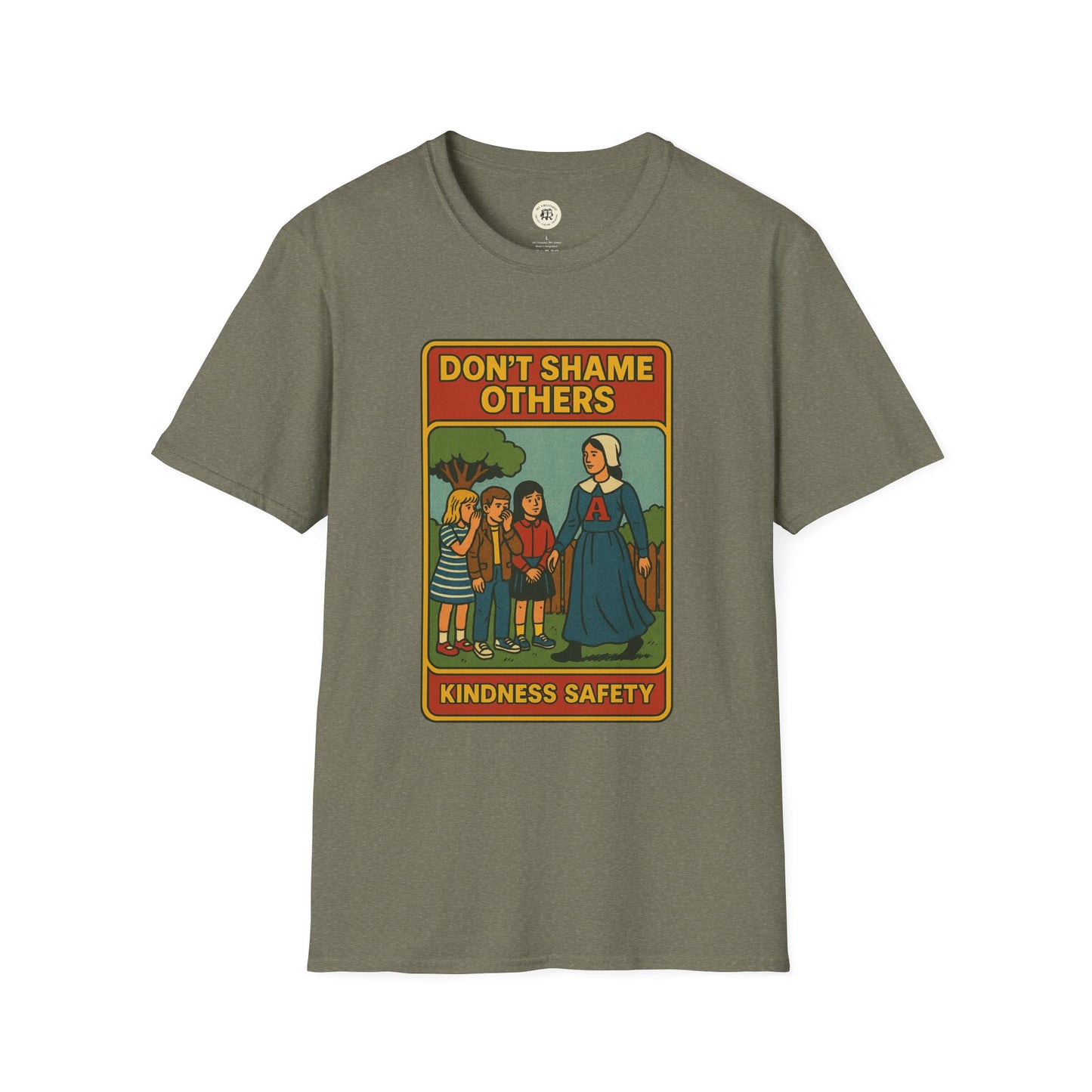 Printify Hester Prynne kindness shirt in olive green with vintage style kindness safety graphic
