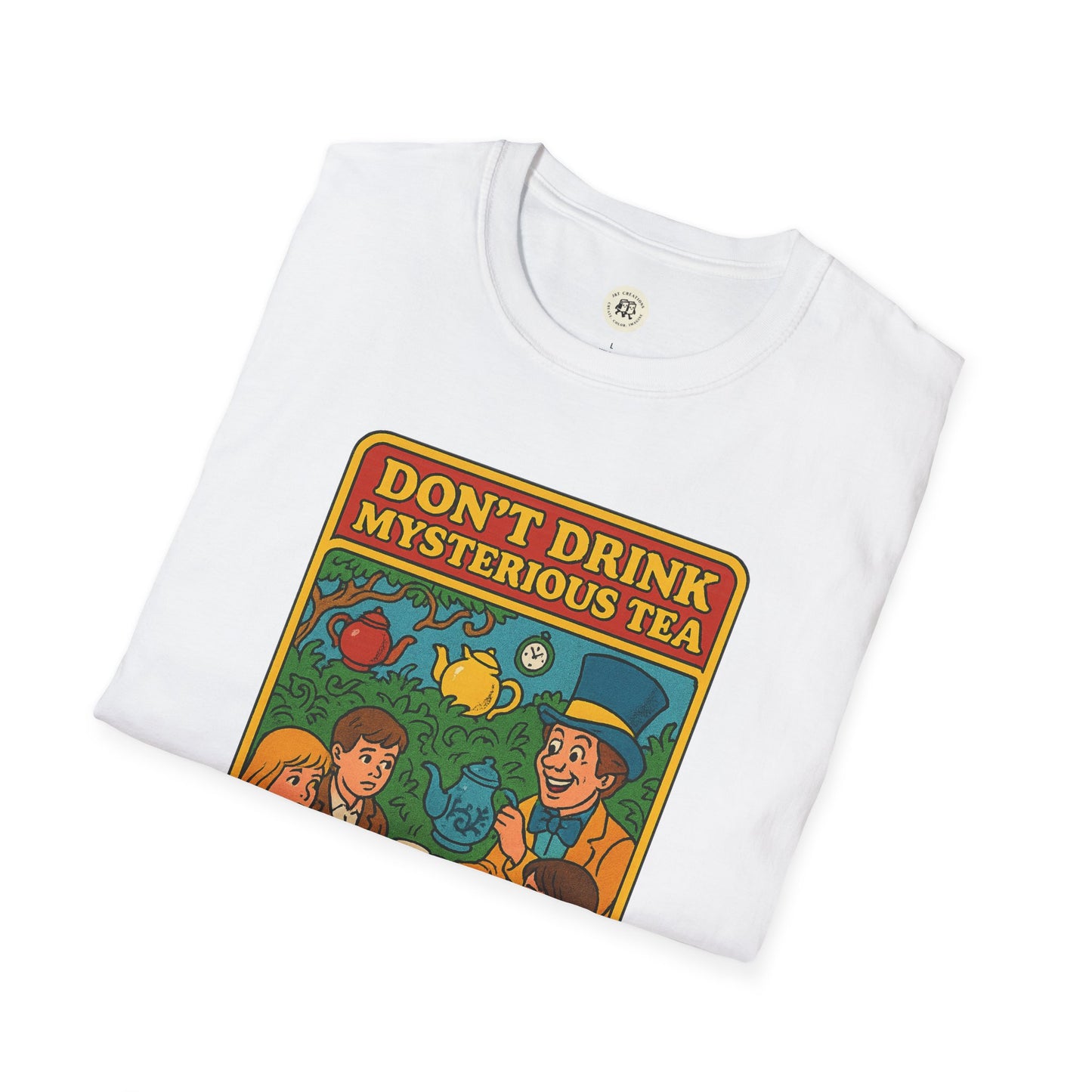 White mad hatter food safety shirt featuring colorful Donβt Drink Mysterious Tea graphic print