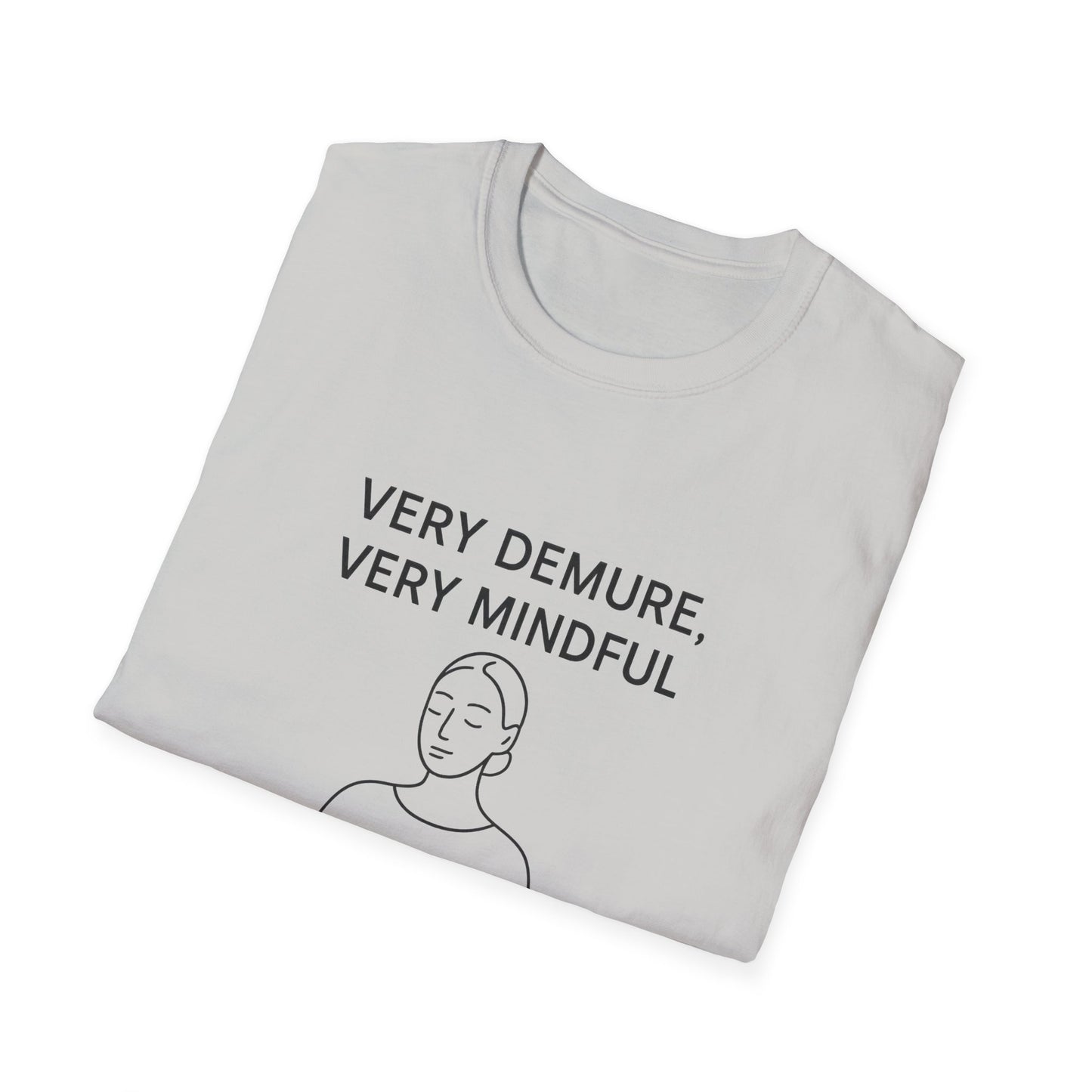 White Printify mindfulness graphic t-shirt with simple line art and text saying very demure very mindful