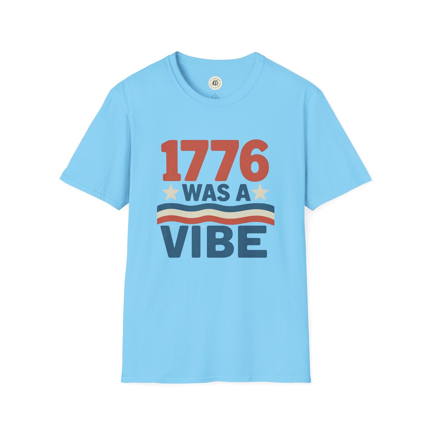 Light blue patriotic 4th of July shirt with 1776 was a vibe text and stars graphic
