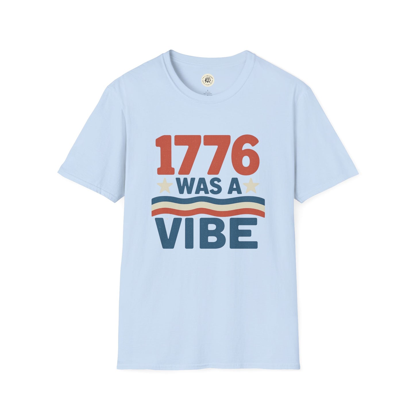 Light blue patriotic 4th of July shirt with 1776 was a vibe text and stars design