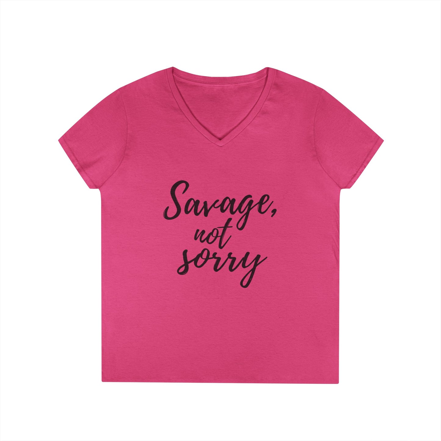 Pink savage v-neck t-shirt with savage not sorry black script text by Printify