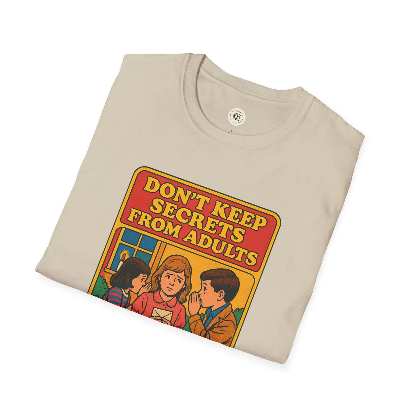 Printify beige t-shirt with vintage style graphic and text donβt keep secrets from adults Shakespeare themed gift shirt