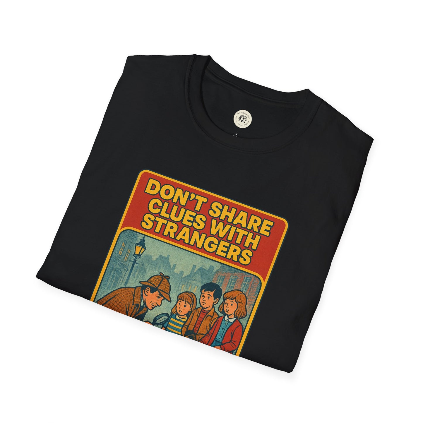 Black Sherlock Holmes awareness t-shirt featuring vintage style illustration and Dont Share Clues With Strangers text
