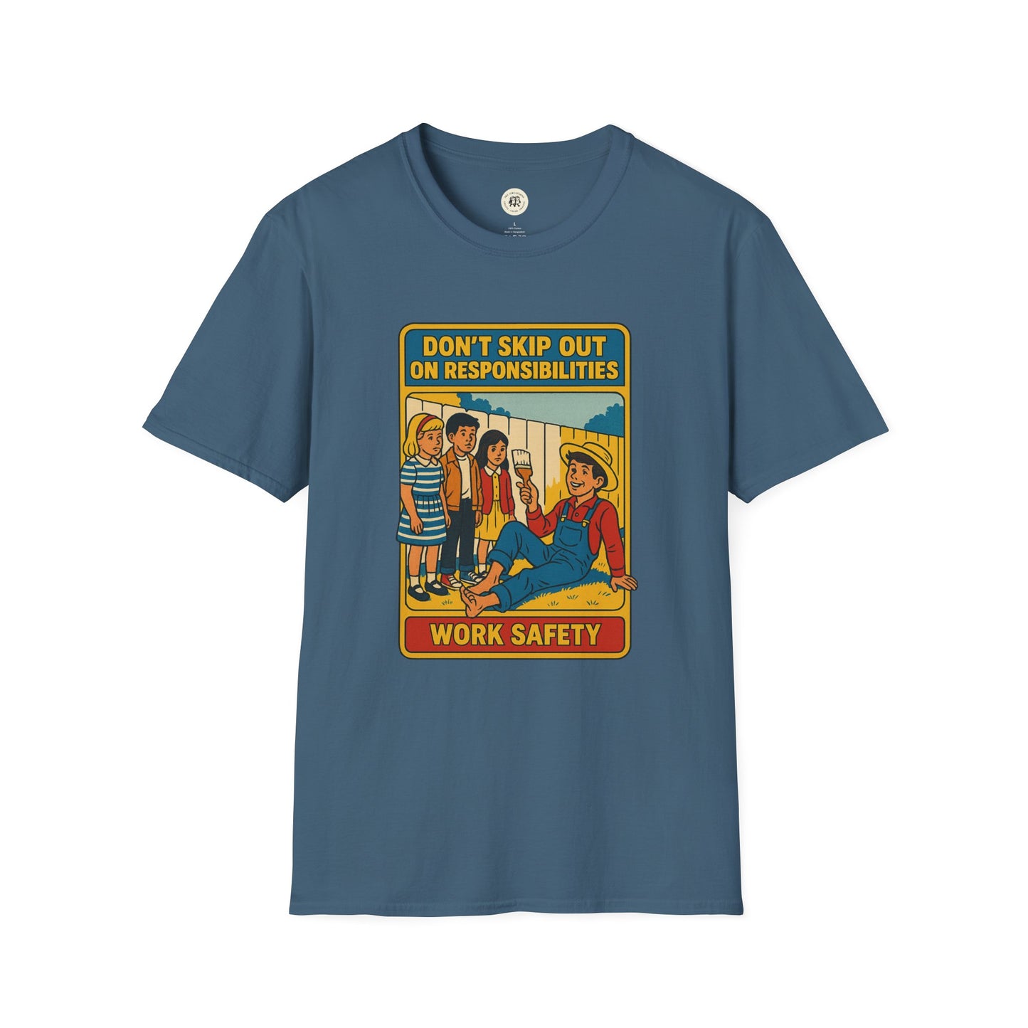 Tom Sawyer vintage t-shirt by Printify with cartoon work safety design and responsibility message