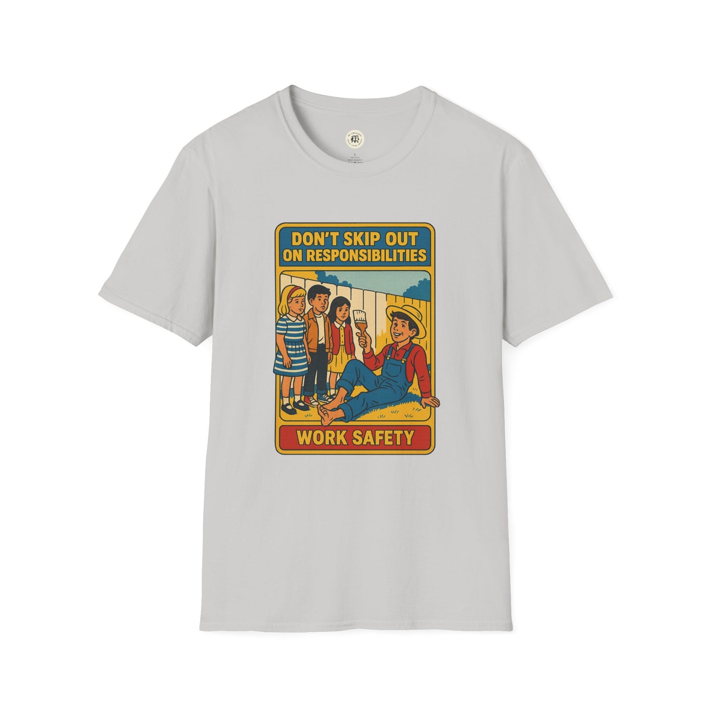 Light gray Printify Tom Sawyer vintage t-shirt with a vintage safety poster design about work responsibilities