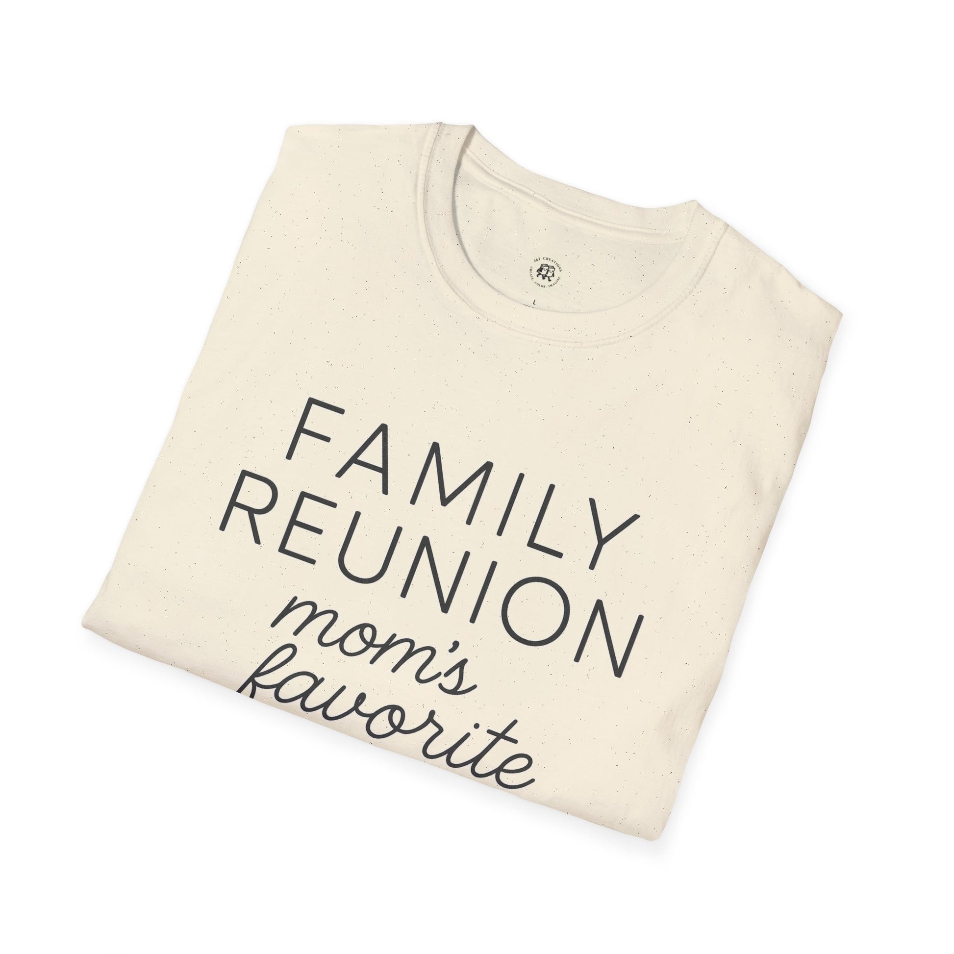 Printify family reunion t-shirt for mom in cream with black text mom's favorite