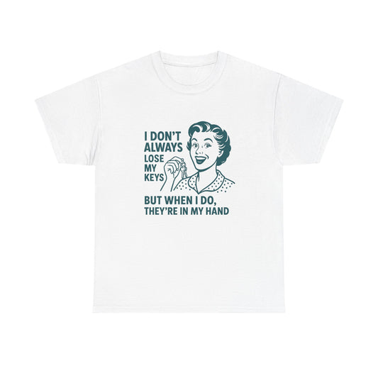 White funny key holder t-shirt with retro woman graphic and humorous text about losing keys
