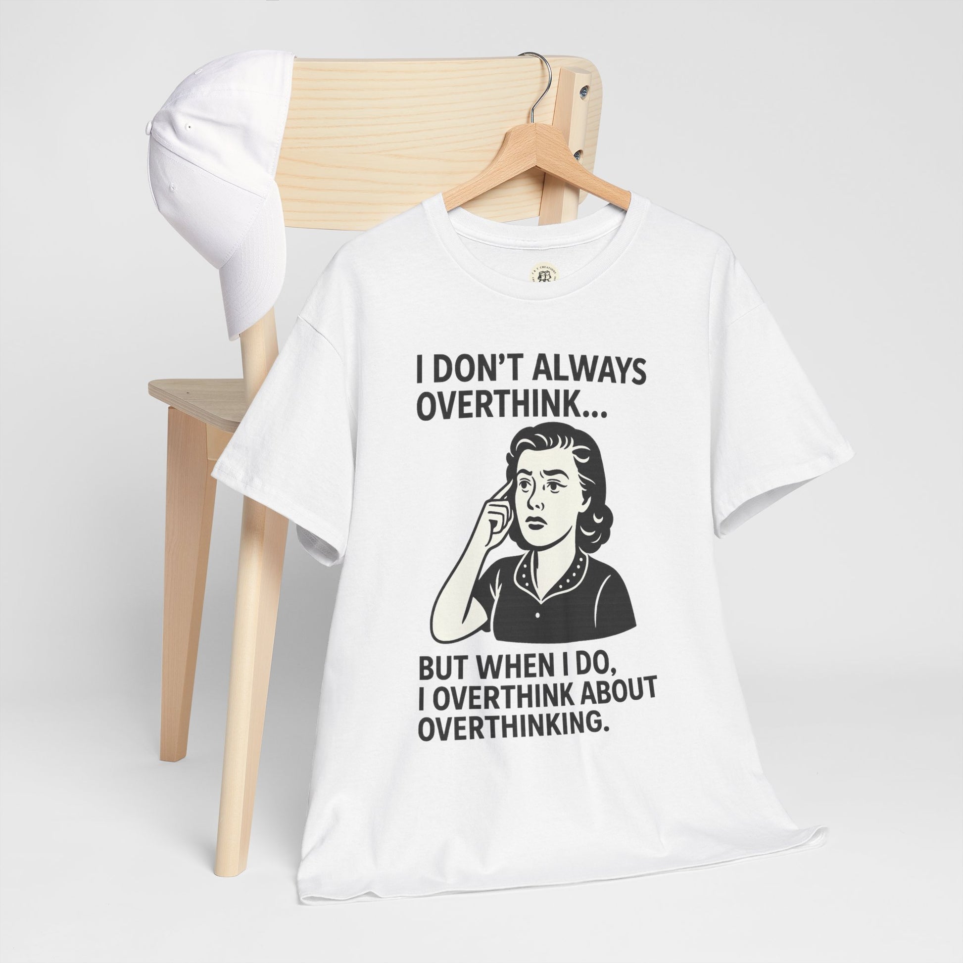 White funny overthinking t-shirt from Printify with humorous overthink quote and vintage woman graphic