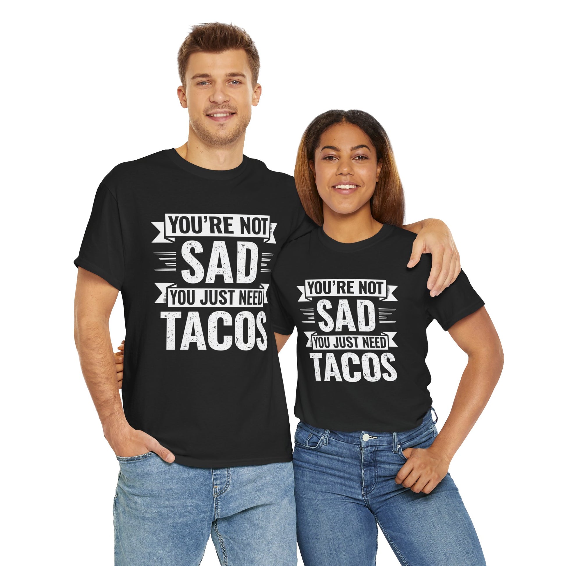 Couple wearing matching funny taco t shirt black crew neck with You’re Not Sad You Just Need Tacos design