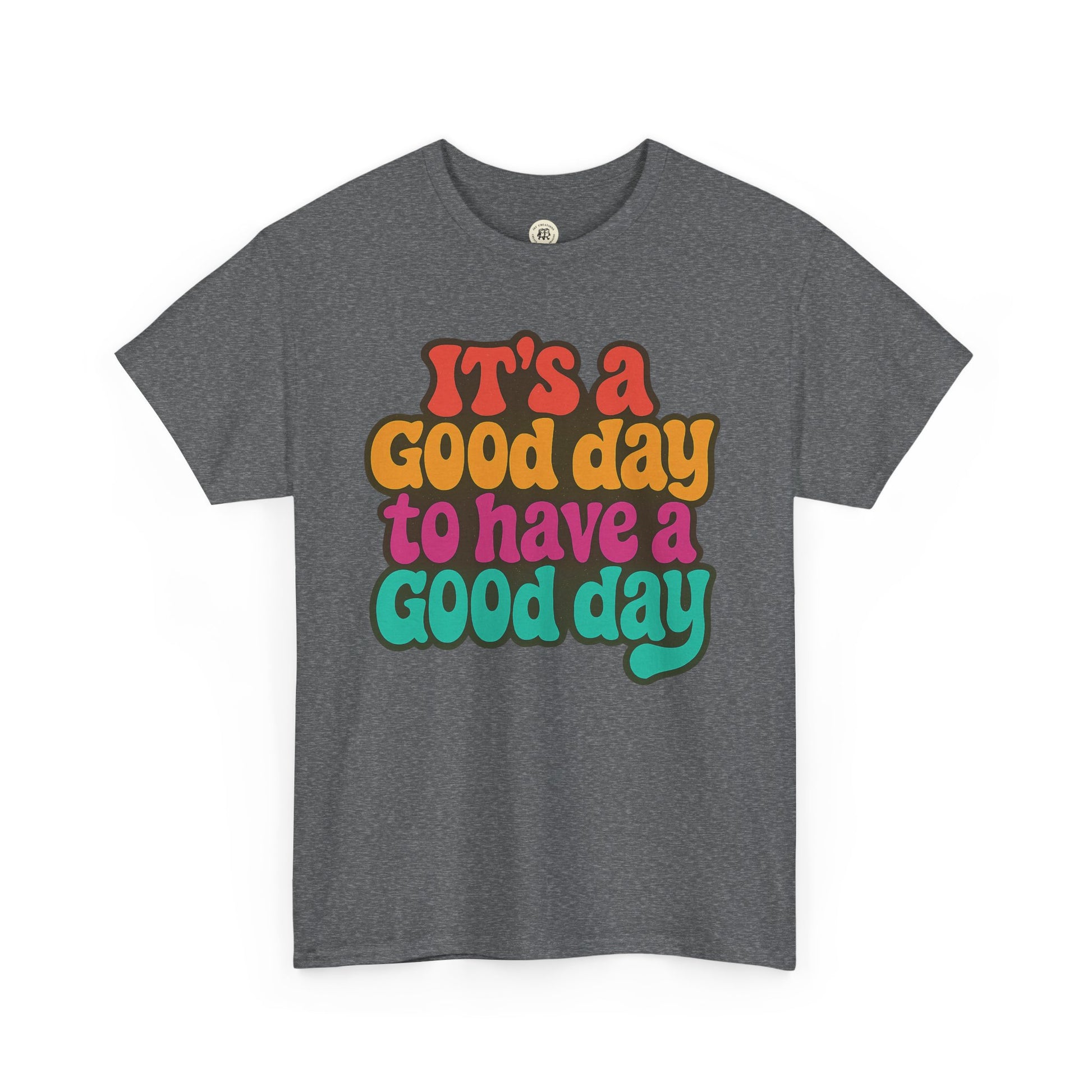 Printify positive vibe t-shirt in dark gray with colorful retro text saying It’s a good day to have a good day